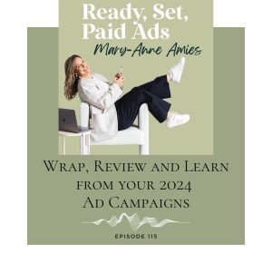 Wrap, Review and Learn from your 2024 Ad Campaigns