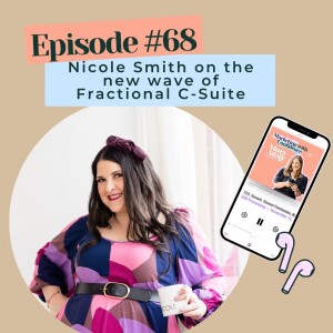 Nicole Smith on the new wave of Fractional C-Suite