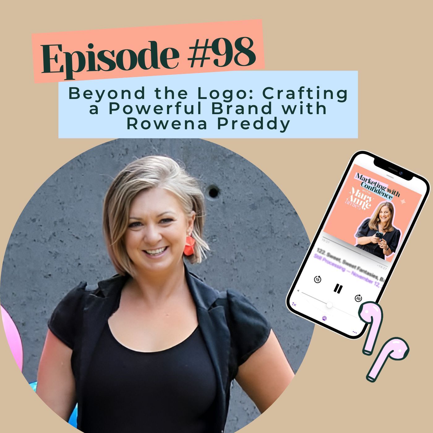 Beyond the Logo: Crafting a Powerful Brand with Rowena Preddy