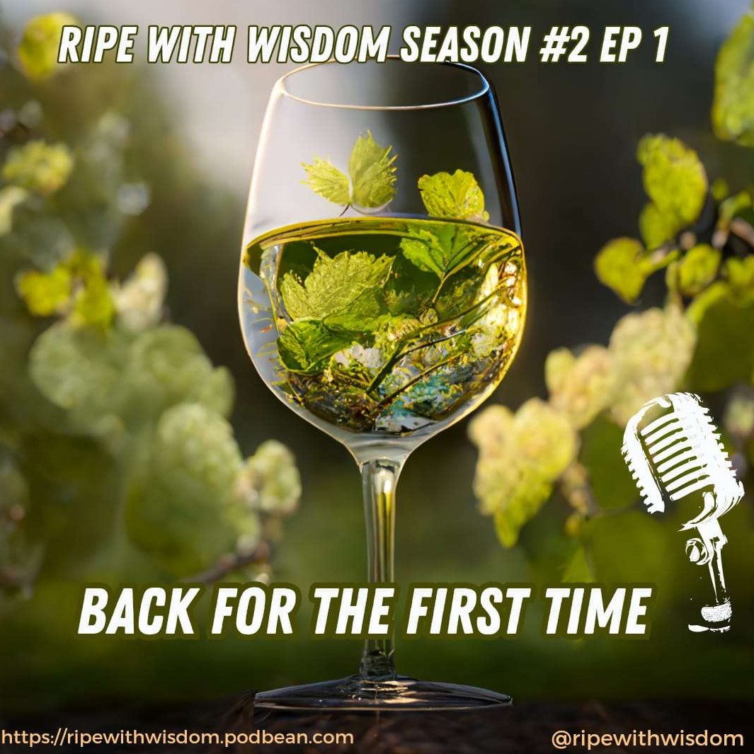Ripe with Wisdom