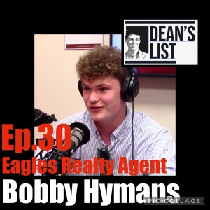 Real Estate Agent Bobby Hymans - Ep.30