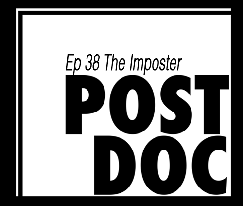 Episode 38 - The Imposter