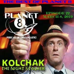 Best of Planet 8: Episode 22: Tracking Down the Night Stalker