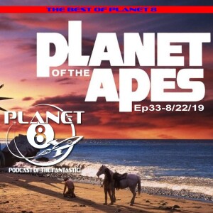 Best of Planet 8: Episode 33: Planet 8 Goes Ape!