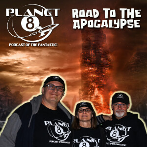 Episode 142: Road to the Apocalypse II