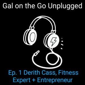 Derith Cass, Fitness Expert + Entrepreneur