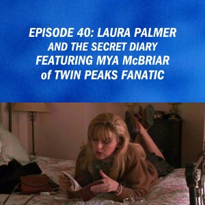 Laura Palmer (And The Secret Diary)