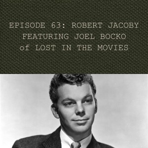 Robert Jacoby (Secret History Special)