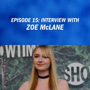 Talking With Zoe McLane