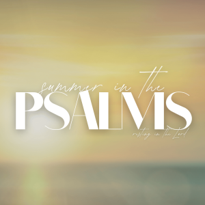 Rest in God’s Perfect Justice - Psalm 9:1–20