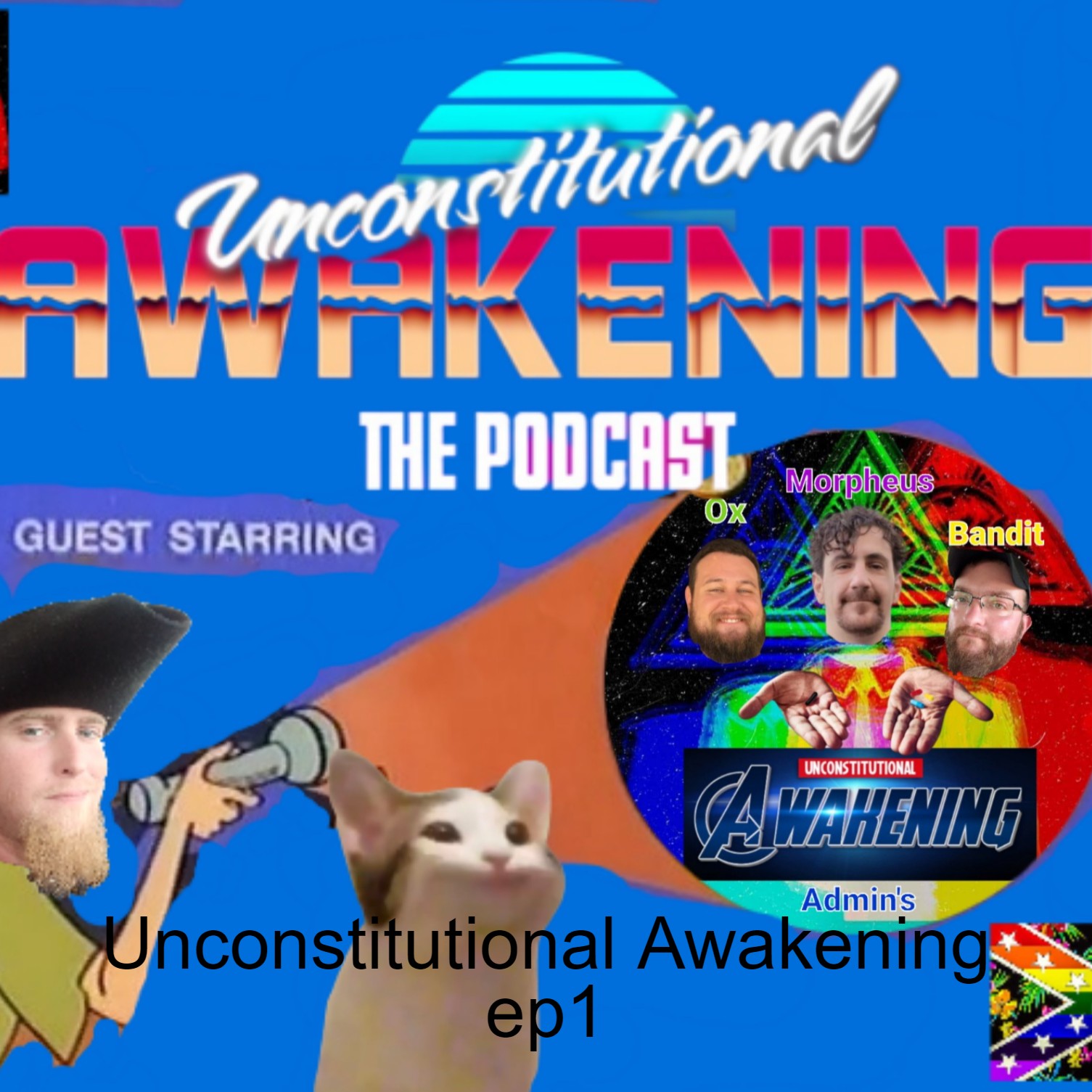 Unconstitutional Awakening the Podcast
