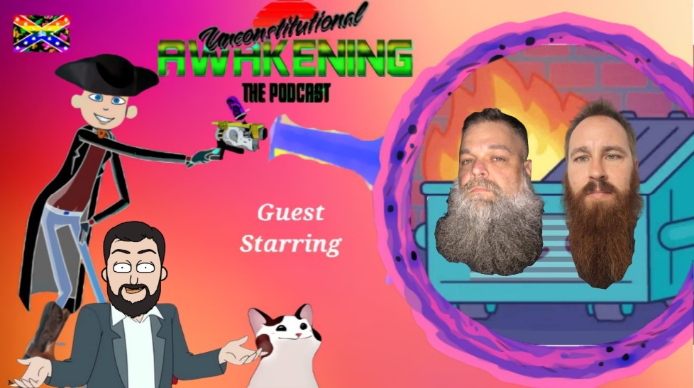 Unconstitutional Awakening the Podcast