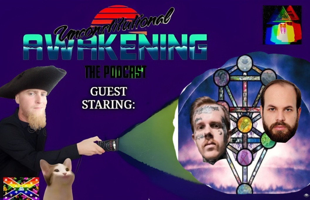 Unconstitutional Awakening the Podcast