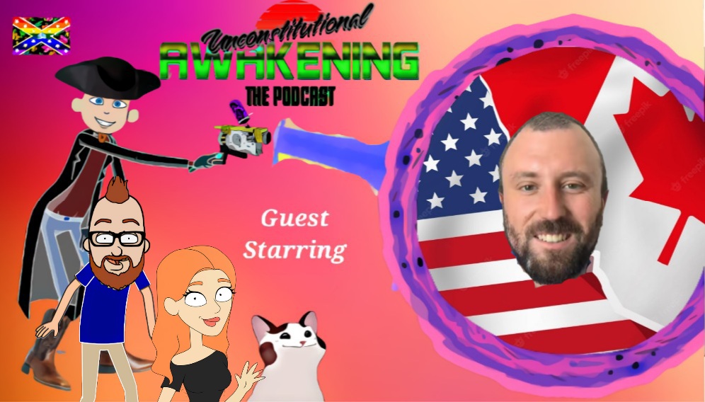 Unconstitutional Awakening the Podcast
