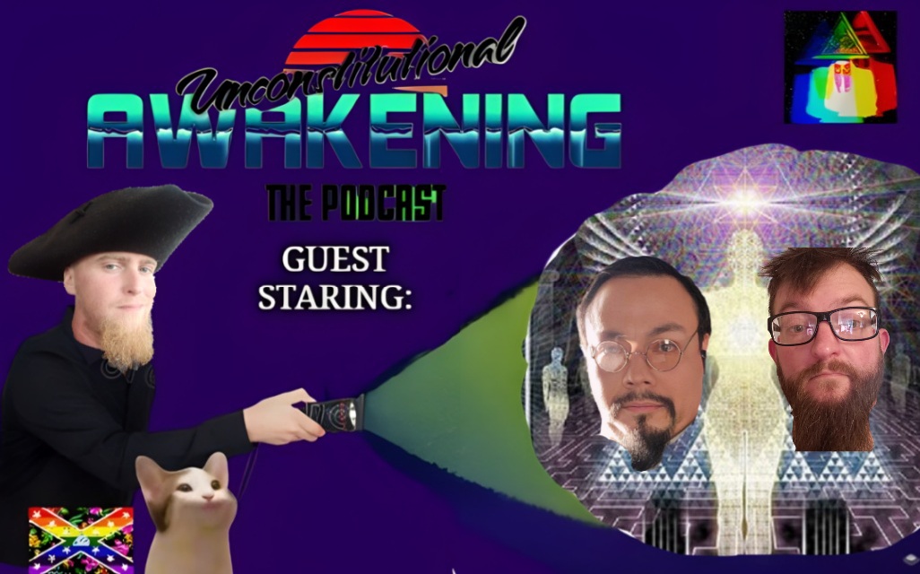 Unconstitutional Awakening the Podcast