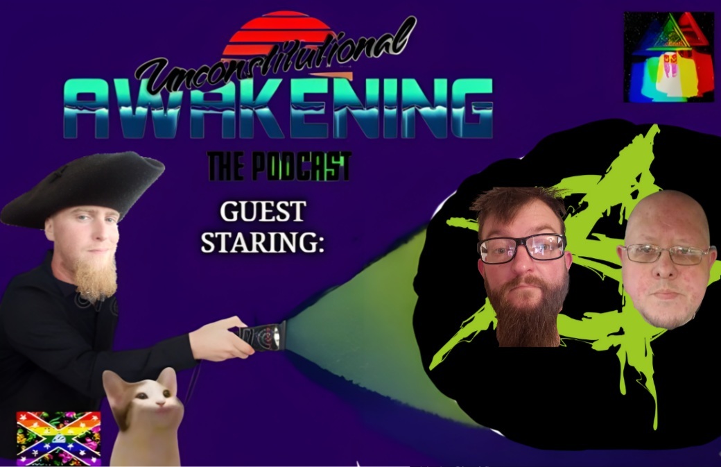 Unconstitutional Awakening the Podcast