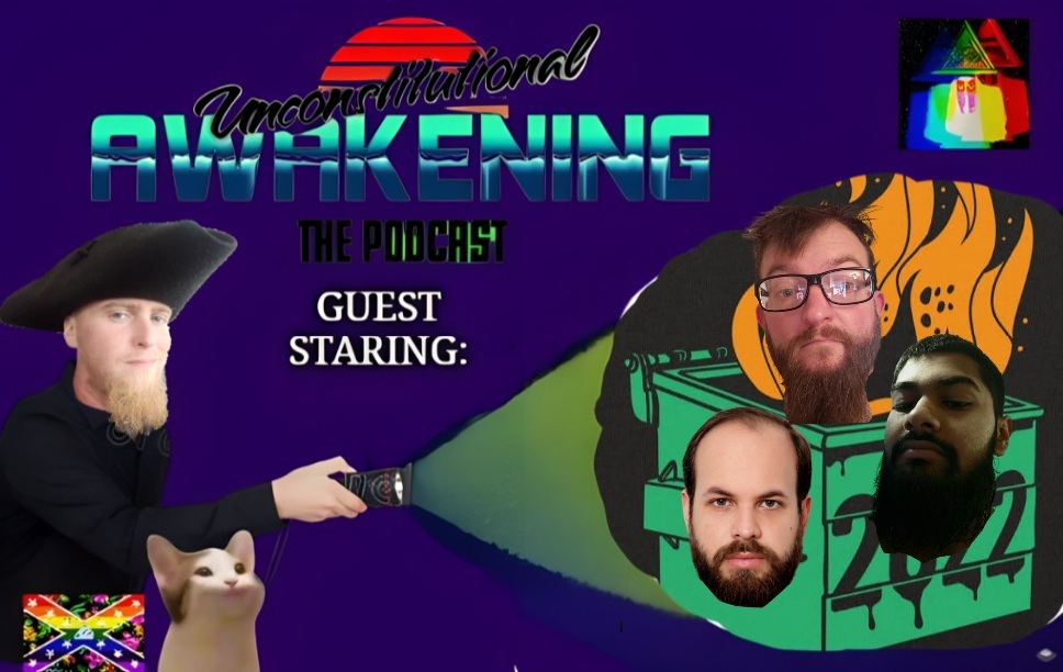 Unconstitutional Awakening the Podcast