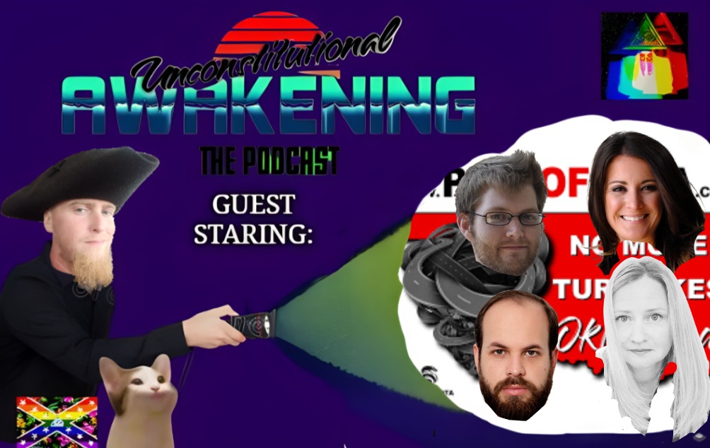 Unconstitutional Awakening the Podcast