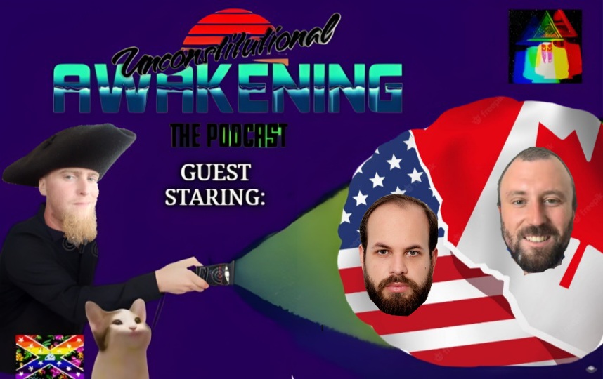 Unconstitutional Awakening the Podcast