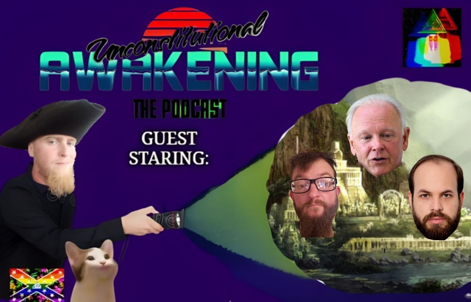 Unconstitutional Awakening the Podcast