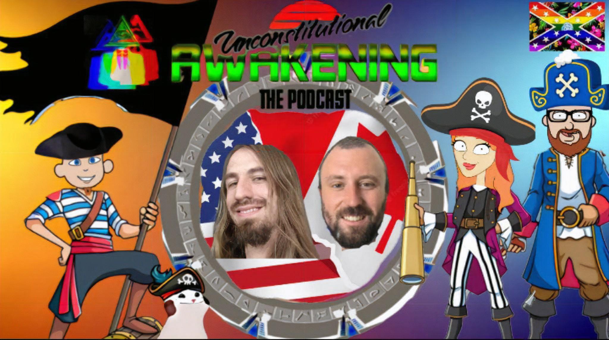 Unconstitutional Awakening the Podcast