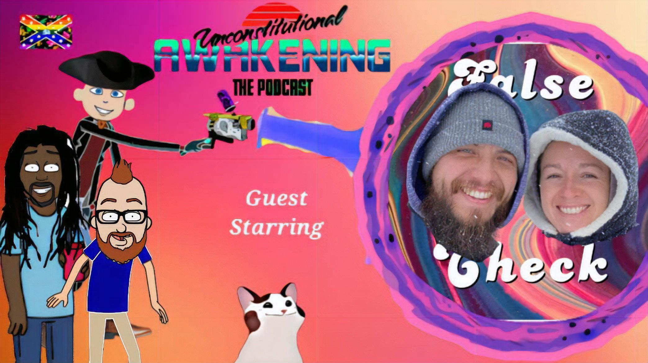 Unconstitutional Awakening the Podcast