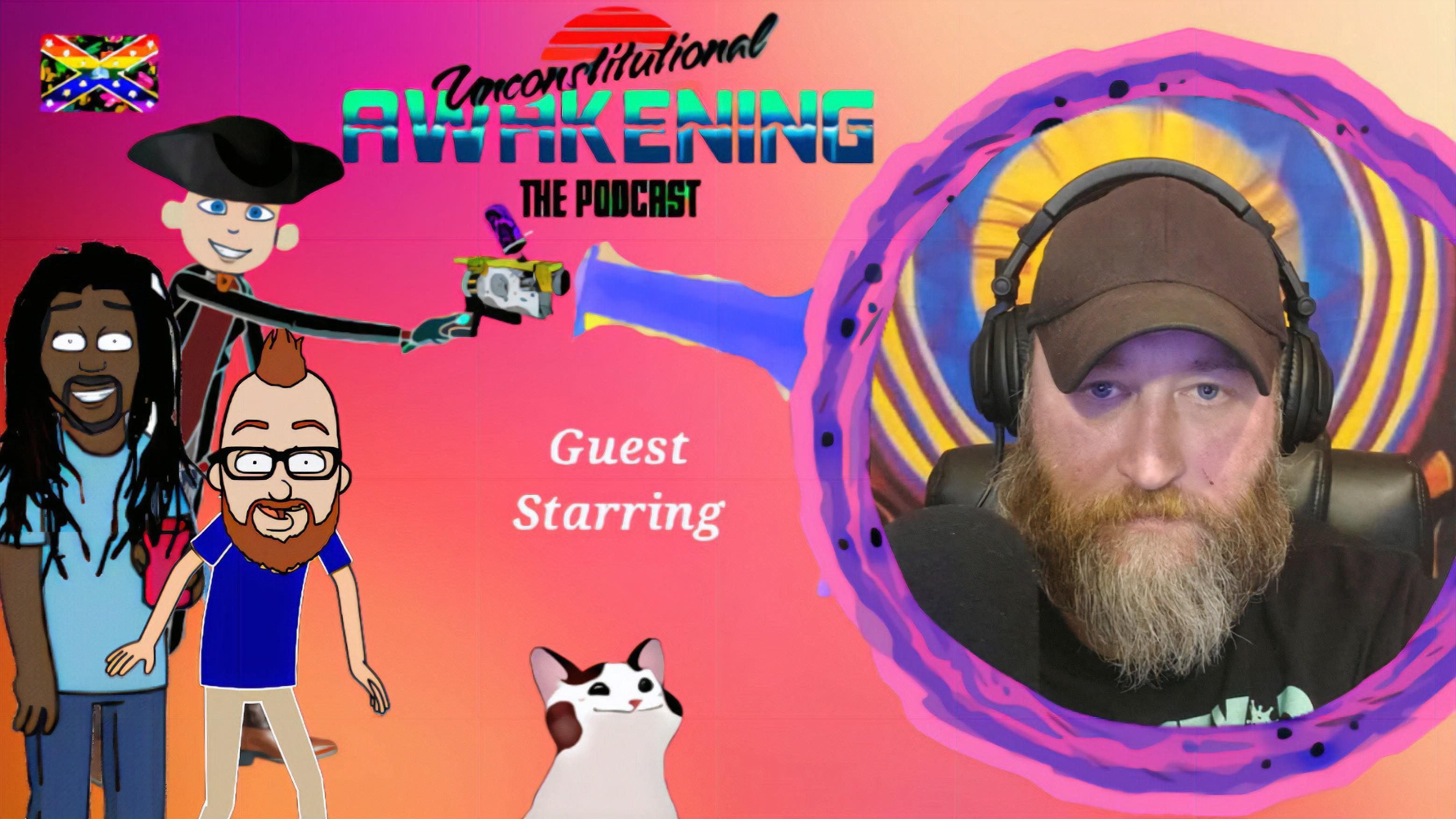 Unconstitutional Awakening the Podcast