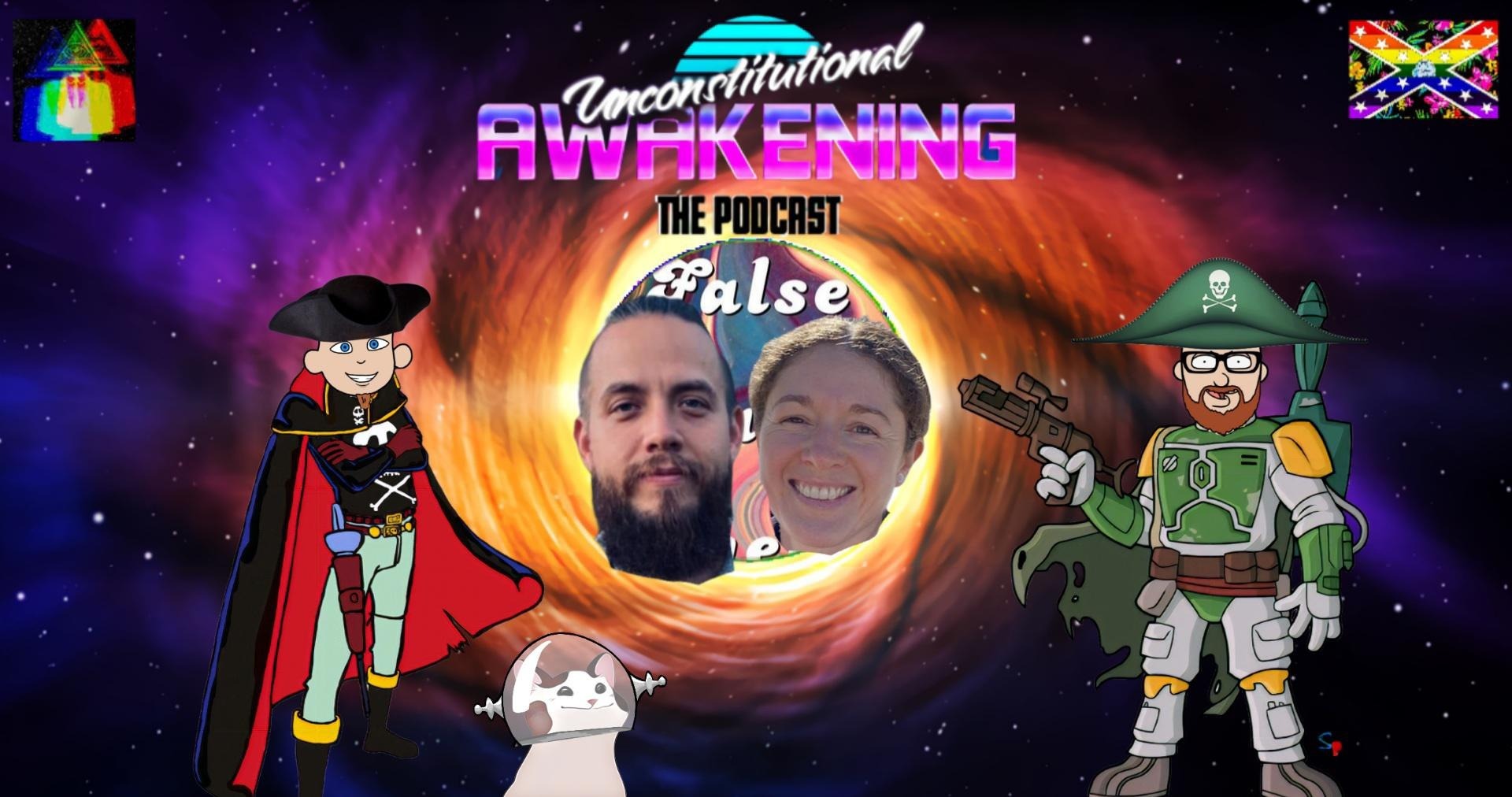 Unconstitutional Awakening the Podcast