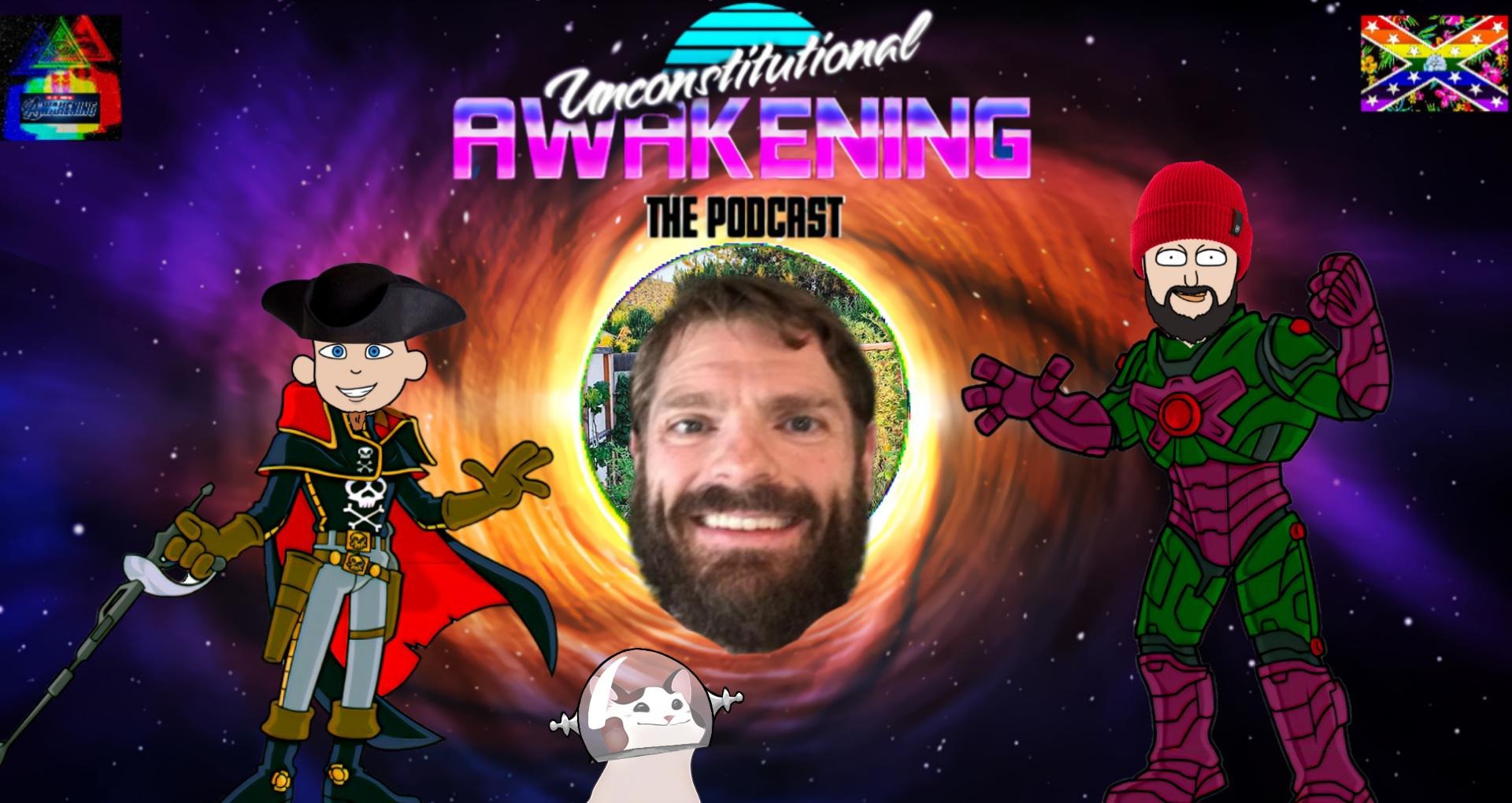 Unconstitutional Awakening the Podcast