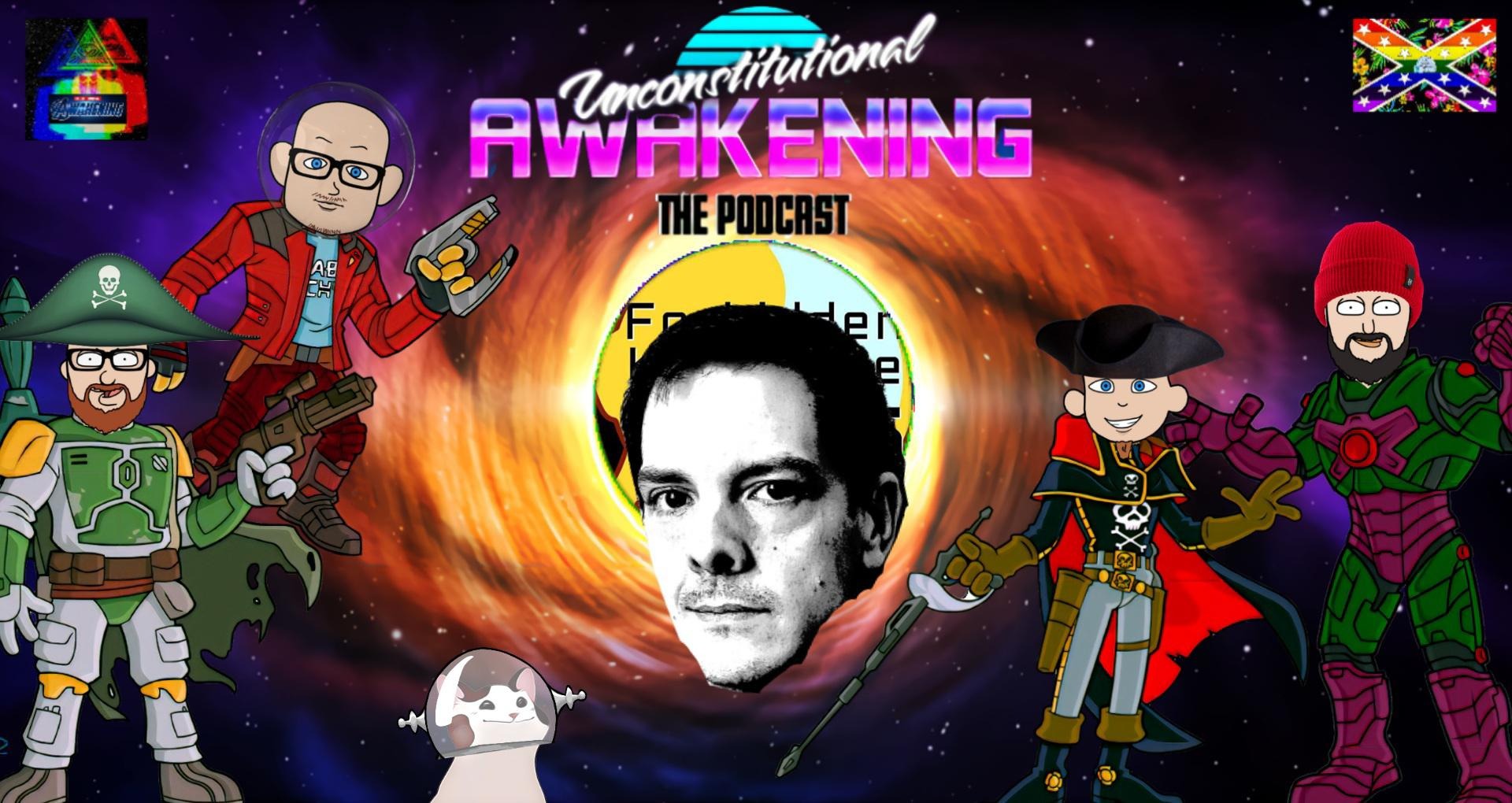 Unconstitutional Awakening the Podcast