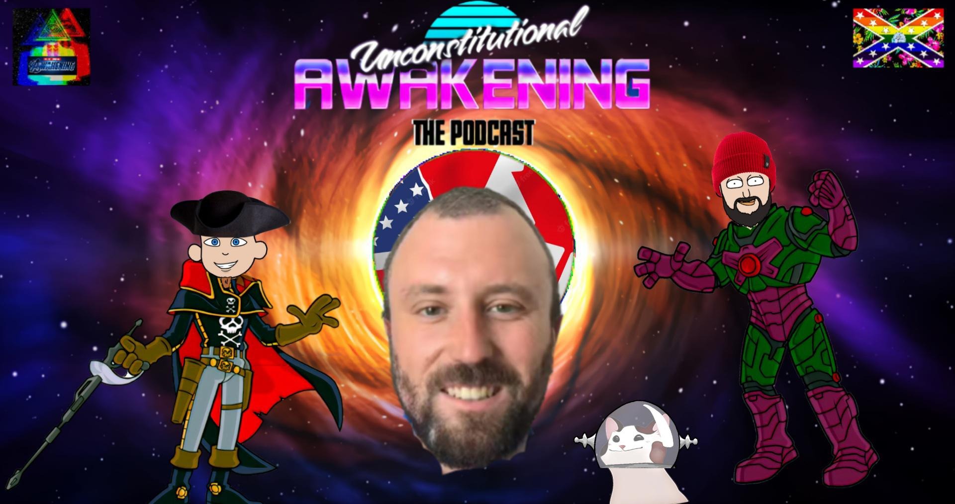 Unconstitutional Awakening the Podcast