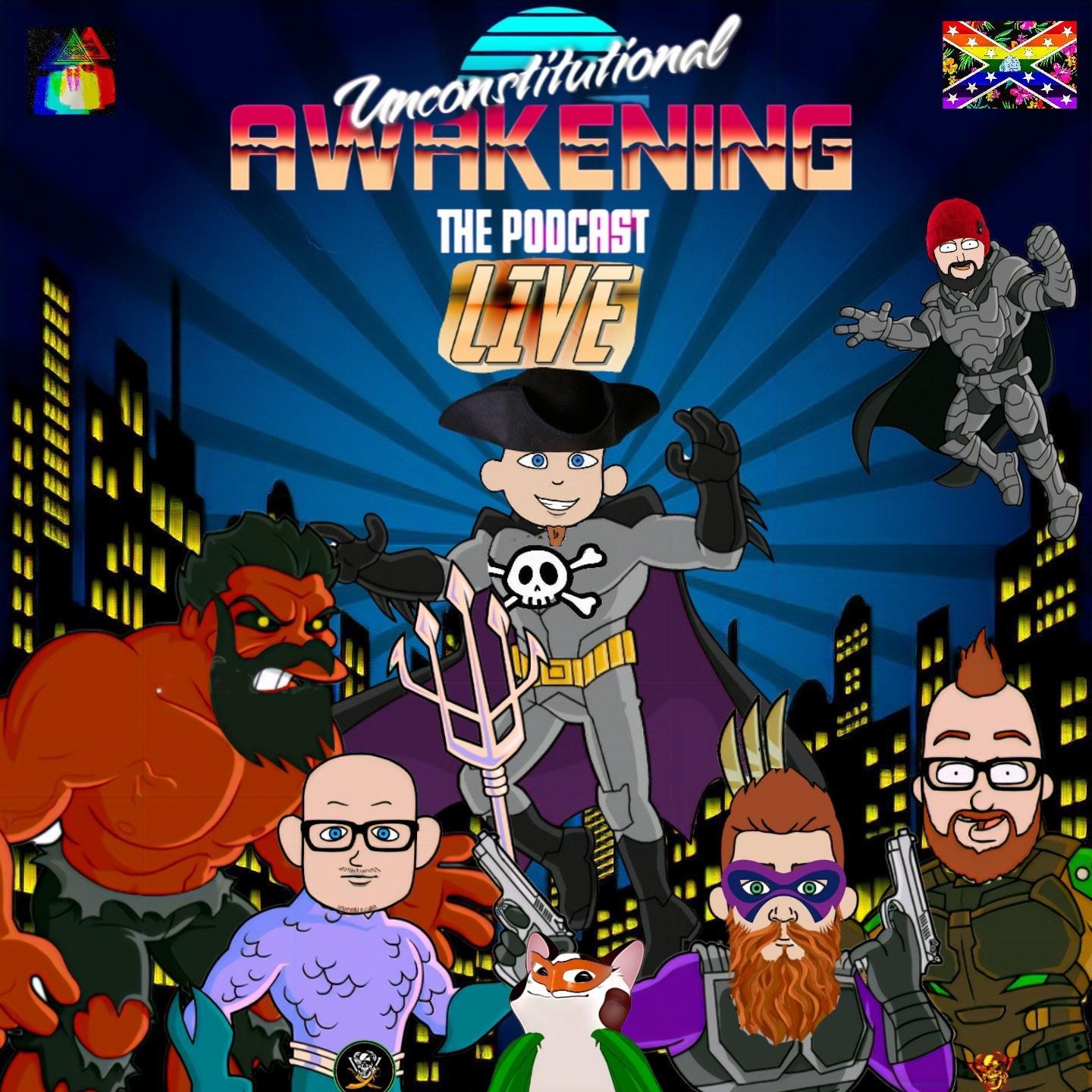 Unconstitutional Awakening the Podcast