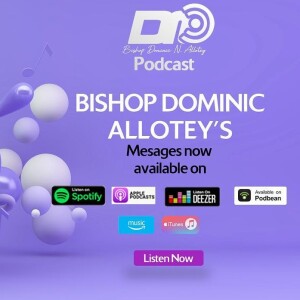 The Generous Life - Part 1 | Bishop Dominic Allotey | Living Faith Ministries International
