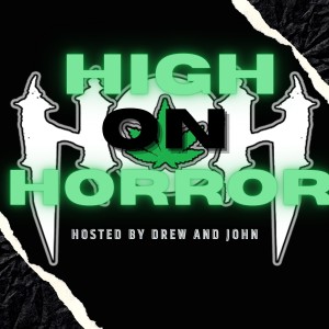 High on Horror Trailer