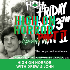 #14 - Friday the 13th, Part 2 Film Review w/ Lauren-Marie Taylor