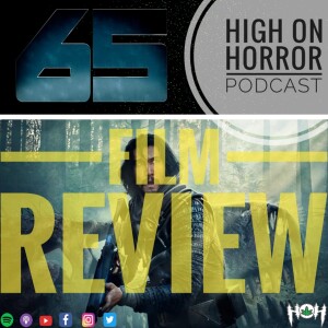 HoH Review #35 - 65 (2023) Film Review