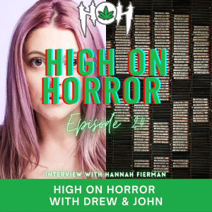 #24 - Love Gone Wrong Film Reviews w/ Hannah Fierman