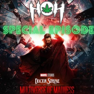 HoH Review #18 - Dr. Strange in the Multiverse of Madness Film Review