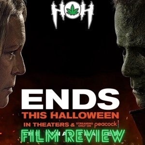 HoH Review #24 - Halloween Ends (2022) Film Review