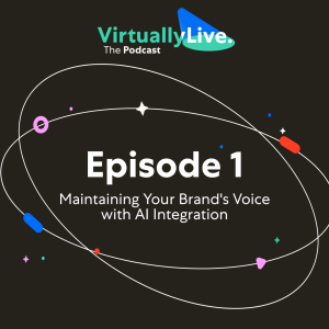 S3E1 - Maintaining Your Brand's Voice with AI Integration