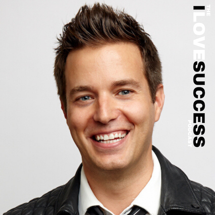 The I Love Success Podcast