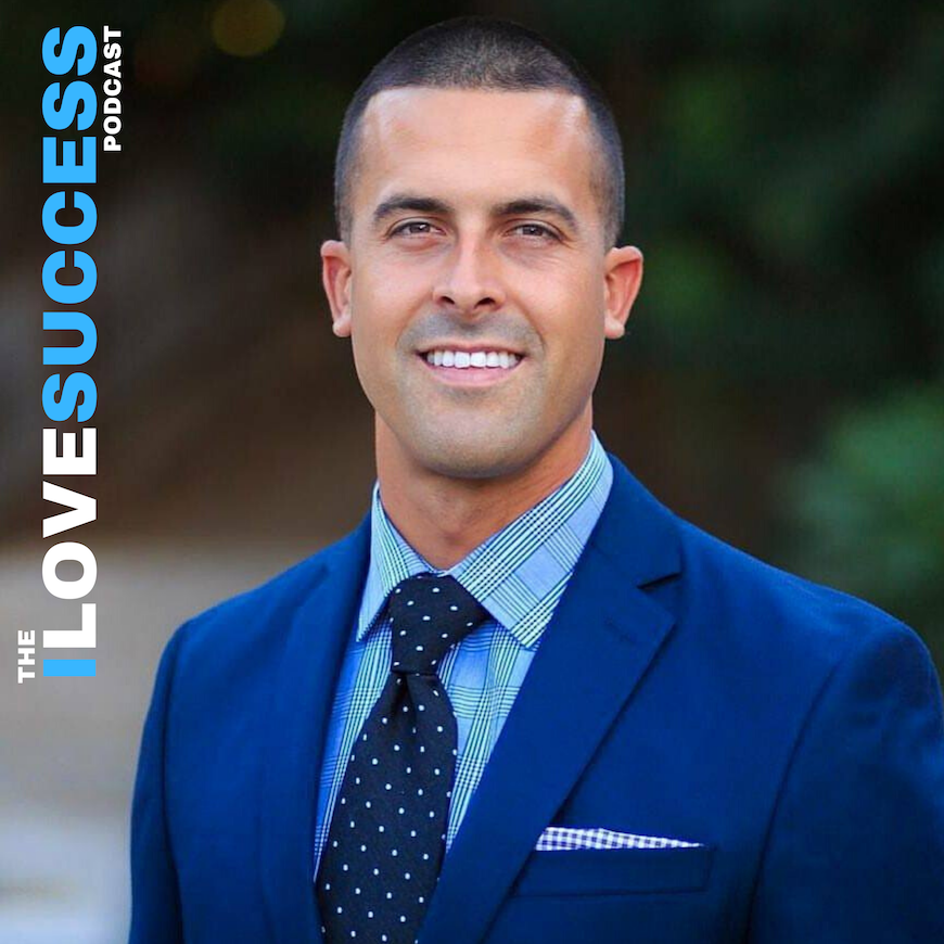 The I Love Success Podcast