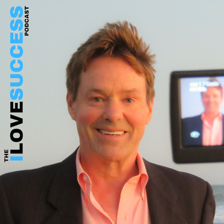 The I Love Success Podcast