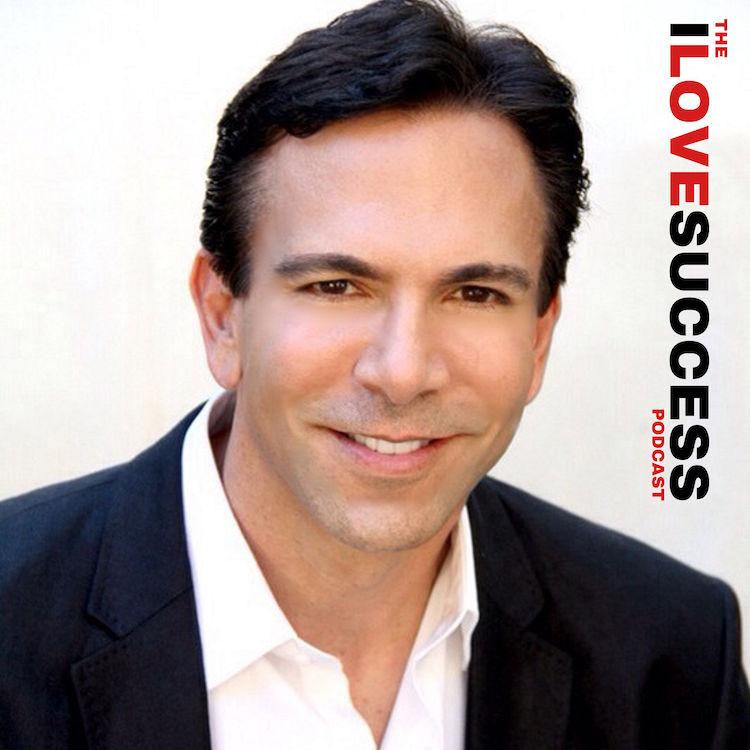 The I Love Success Podcast