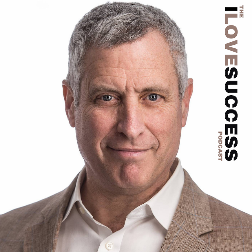 The I Love Success Podcast