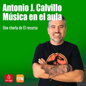 Antonio Calvillo: Música en el aula