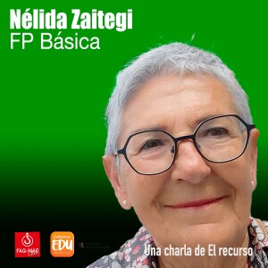 Nélida Zaitegi y la FP básica