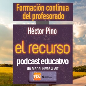 Hector Pino: formación continua del profesorado