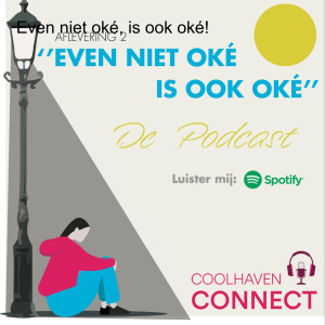 Even niet oké, is ook oké!