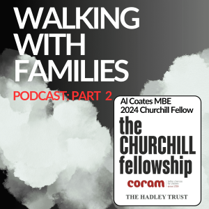 Churchill Fellowship Report  Part 2: Walking with Families - Interventions and Recommendations